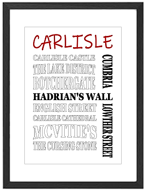Framed Carlisle word art print featuring Carlisle Castle, Cathedral, and historic landmarks