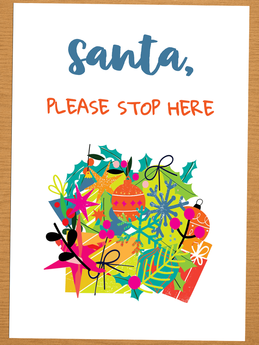 Christmas please stop here sign